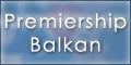 Premiership Balkan